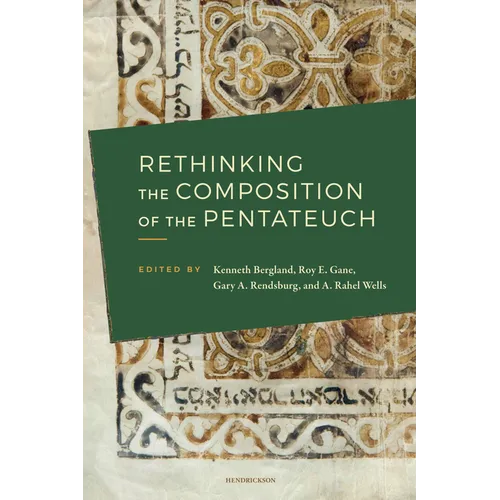 Rethinking the Composition of the Pentateuch - Paperback