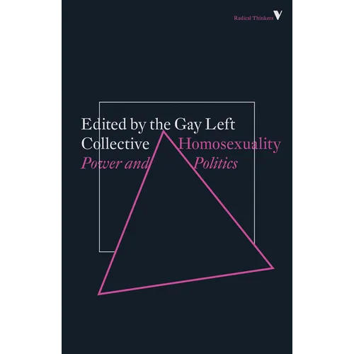 Homosexuality: Power and Politics - Paperback
