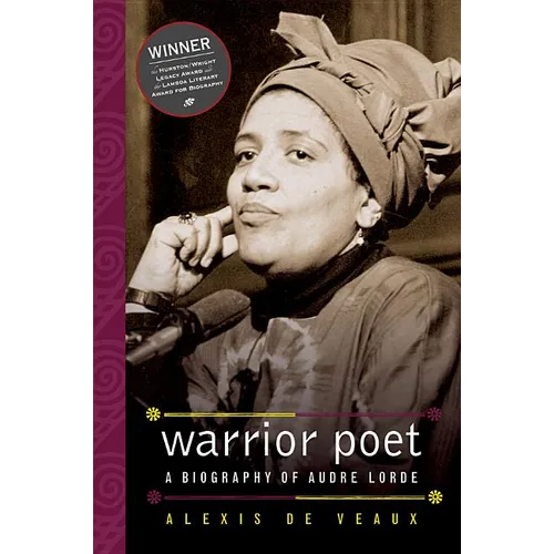 Warrior Poet: A Biography of Audre Lorde - Paperback