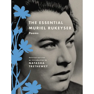 The Essential Muriel Rukeyser: Poems - Paperback