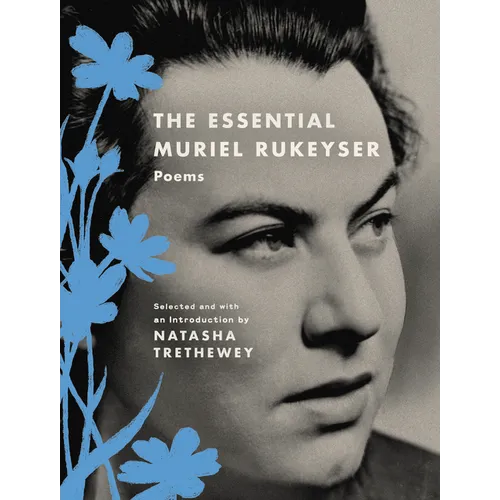 The Essential Muriel Rukeyser: Poems - Paperback