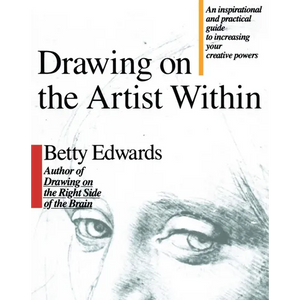 Drawing on the Artist Within - Paperback