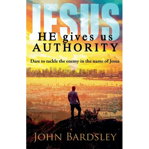 He Gives Us Authority - Paperback