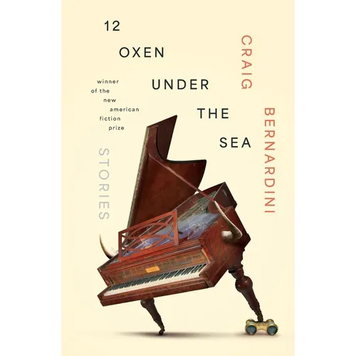 12 Oxen Under the Sea: Stories - Paperback
