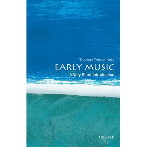 Early Music: A Very Short Introduction - Paperback