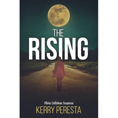 The Rising: Olivia Callahan Suspense - Paperback