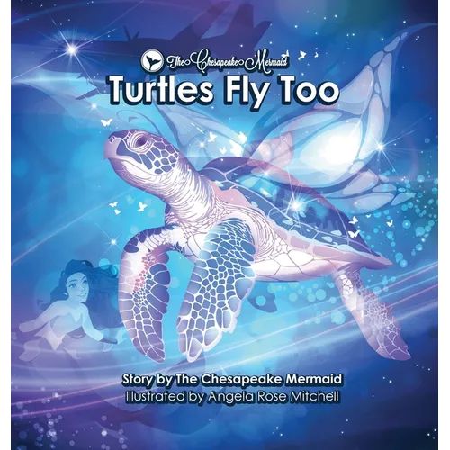 Turtles Fly Too - Hardcover