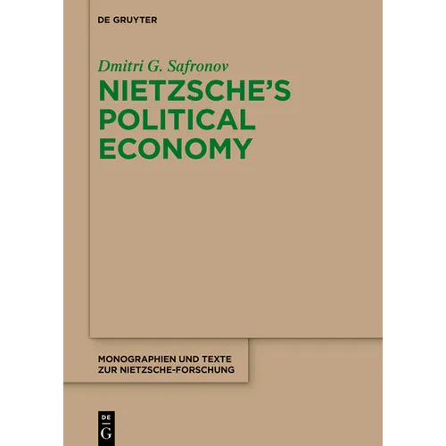 Nietzsche's Political Economy - Paperback