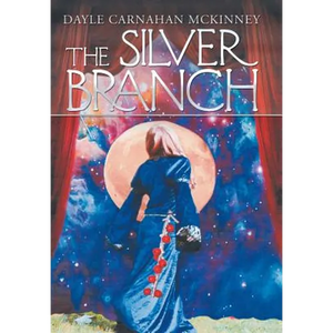 The Silver Branch - Hardcover