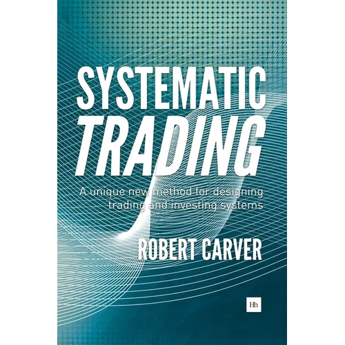 Systematic Trading - Hardcover