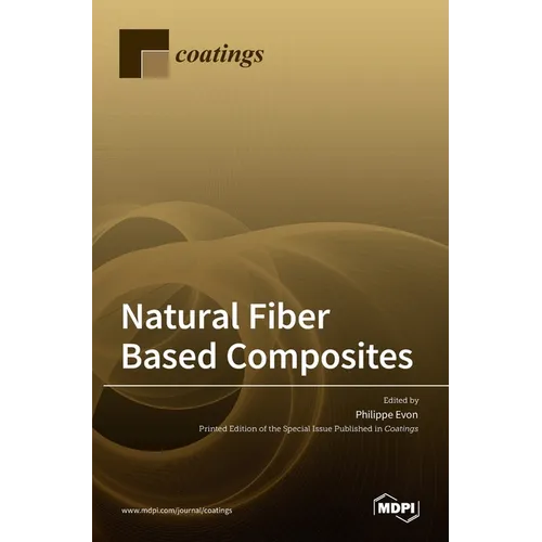 Natural Fiber Based Composites - Hardcover