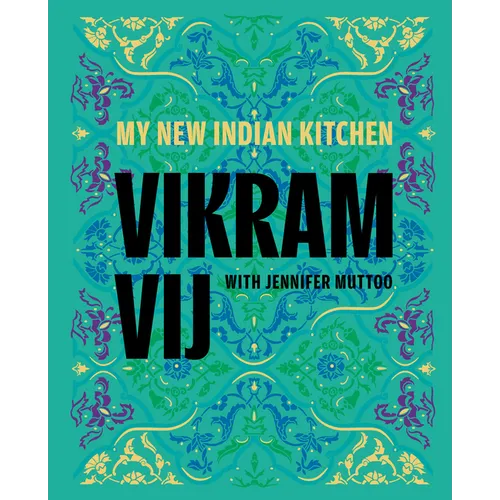 My New Indian Kitchen - Hardcover