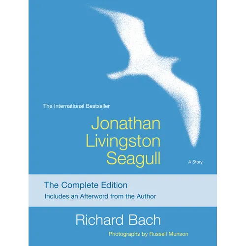 Jonathan Livingston Seagull: The Complete Edition - Paperback