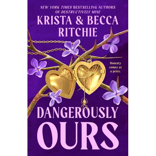 Dangerously Ours - Paperback
