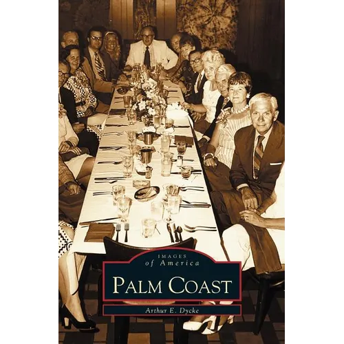 Palm Coast - Hardcover