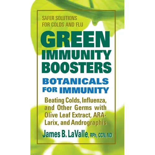 Green Immunity Boosters: Bontanicals for Immunity - Paperback