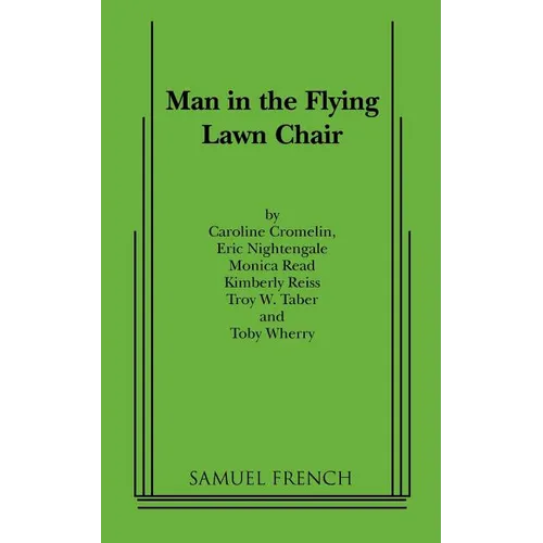 Man in the Flying Lawn Chair - Paperback