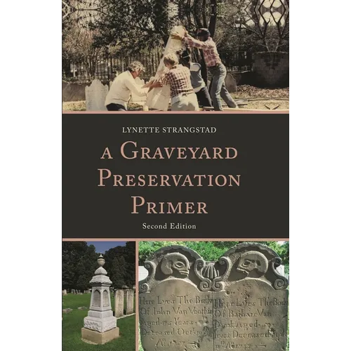 Graveyard Preservation Primer - Paperback