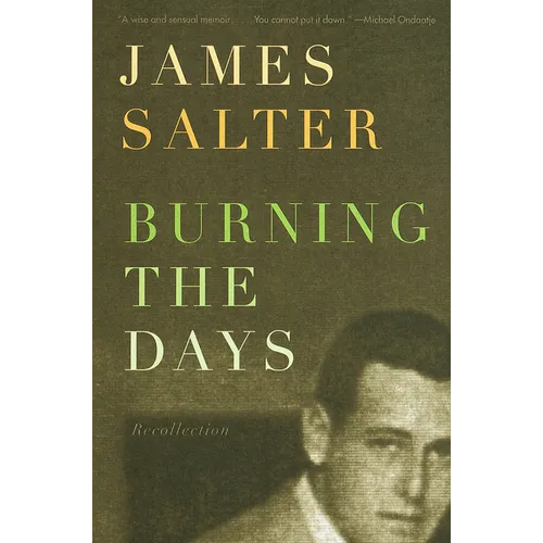 Burning the Days: Recollection (Ambassador Book Awards) - Paperback