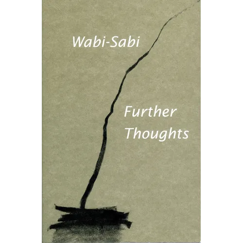 Wabi-Sabi: Further Thoughts - Paperback