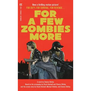 For a Few Zombies More - Paperback