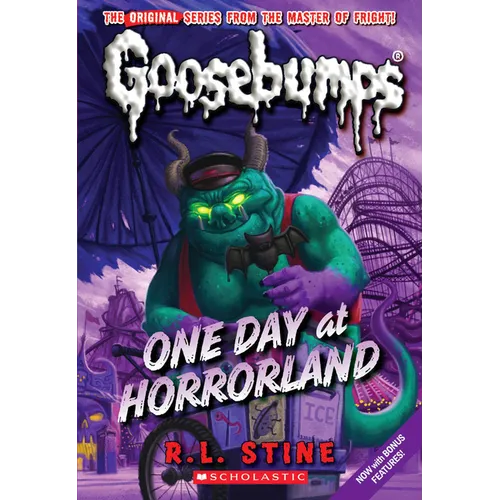 One Day at Horrorland (Classic Goosebumps #5): Volume 5 - Paperback