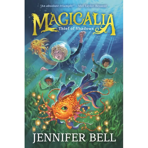 Magicalia: Thief of Shadows: (A Middle Grade Fantasy Novel Where Secrets, Emotions, and Magic Collide) - Hardcover
