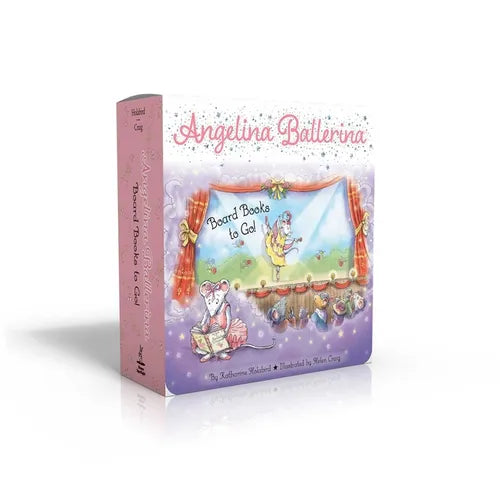Angelina Ballerina Board Books to Go! (Boxed Set): Center Stage; Big Dreams!; Angelina Ballerina by the Sea - Board Book