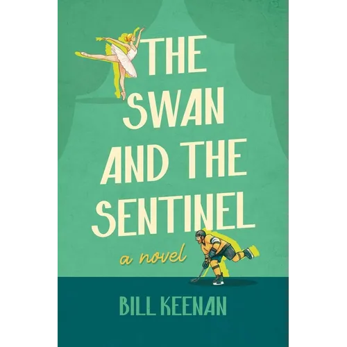 The Swan and the Sentinel - Paperback
