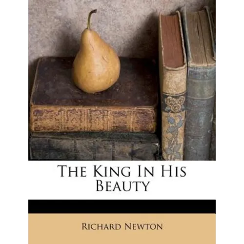The King in His Beauty - Paperback