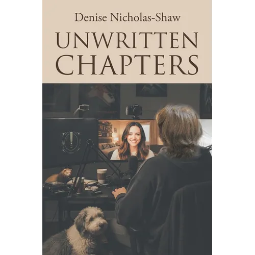 Unwritten Chapters - Paperback