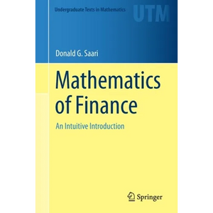 Mathematics of Finance: An Intuitive Introduction - Paperback