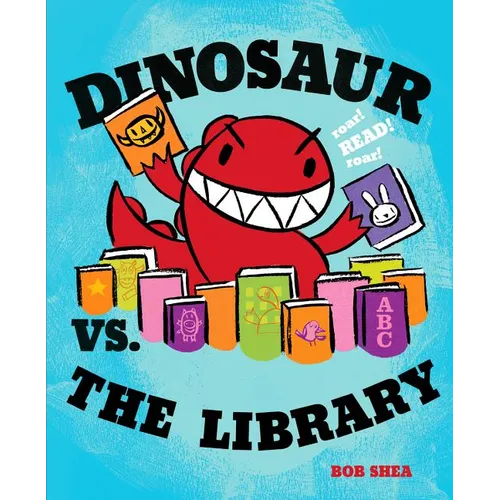 Dinosaur vs. the Library - Hardcover