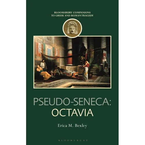 Pseudo-Seneca: Octavia - Hardcover