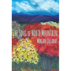 The Song of North Mountain - Paperback
