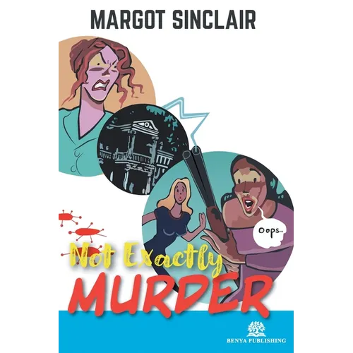 Not Exactly Murder - Paperback