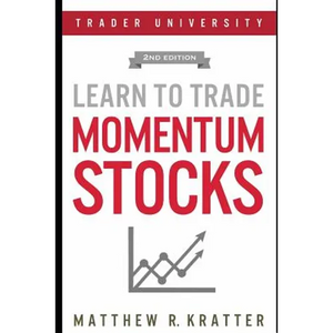 Learn to Trade Momentum Stocks - Paperback