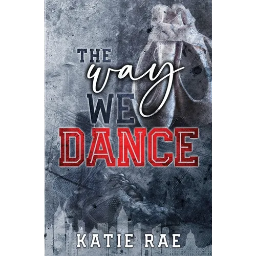 The Way We Dance - Paperback