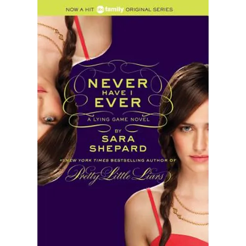 The Lying Game #2: Never Have I Ever - Paperback