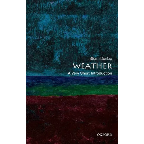 Weather: A Very Short Introduction - Paperback