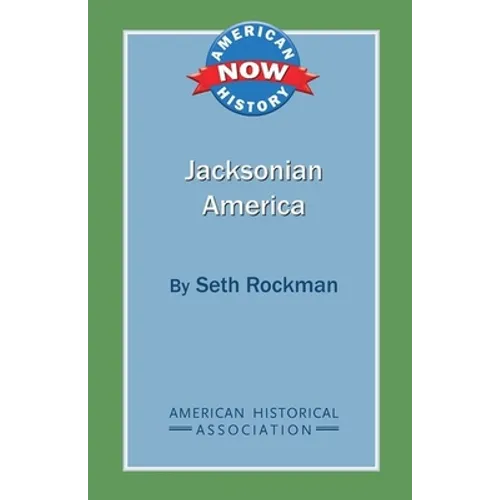 Jacksonian America - Paperback