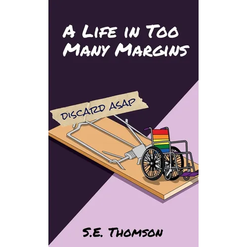 A Life in Too Many Margins - Hardcover