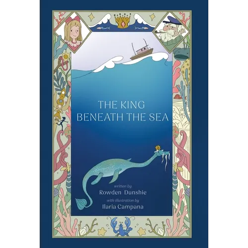 The King Beneath the Sea - Hardcover