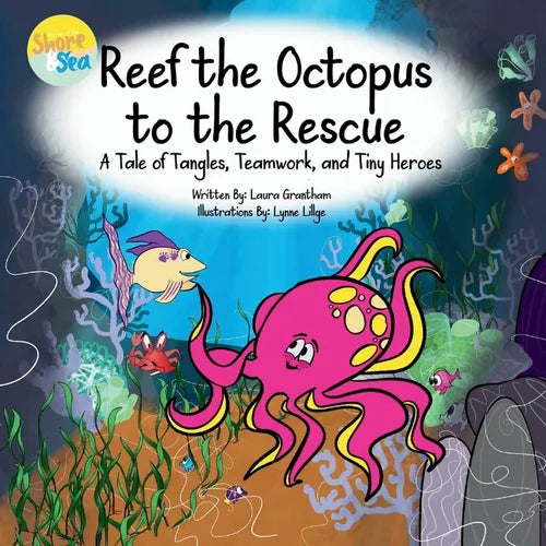 Reef the Octopus to the Rescue - Paperback