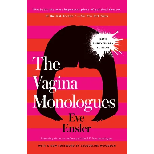 The Vagina Monologues: 20th Anniversary Edition - Paperback