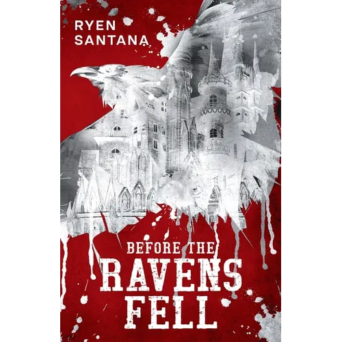 Before The Ravens Fell - Paperback