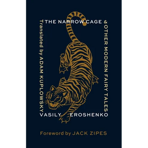 The Narrow Cage and Other Modern Fairy Tales - Paperback