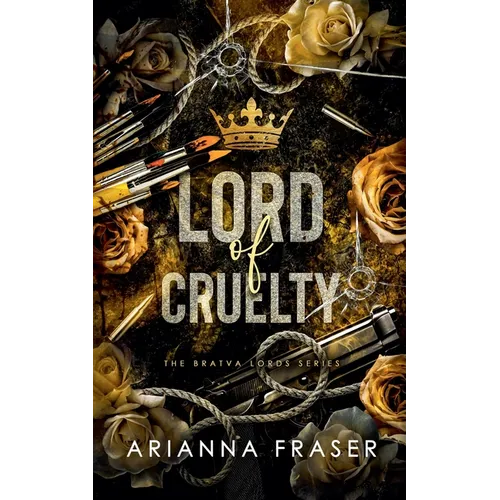 Lord of Cruelty - A Dark Bratva Romance - Paperback