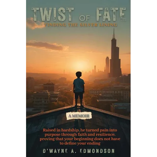 Twist of Fate: Finding the Silver Lining - Paperback
