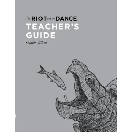 The Riot and the Dance Teacher's Guide - Paperback